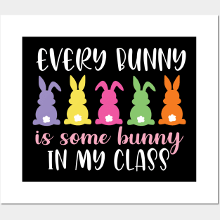 every  bunny is some bunny in my class Posters and Art